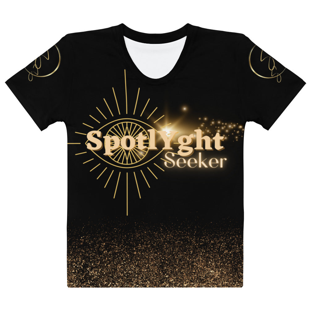 In the Eye of the SpotlYght Women's T-shirt