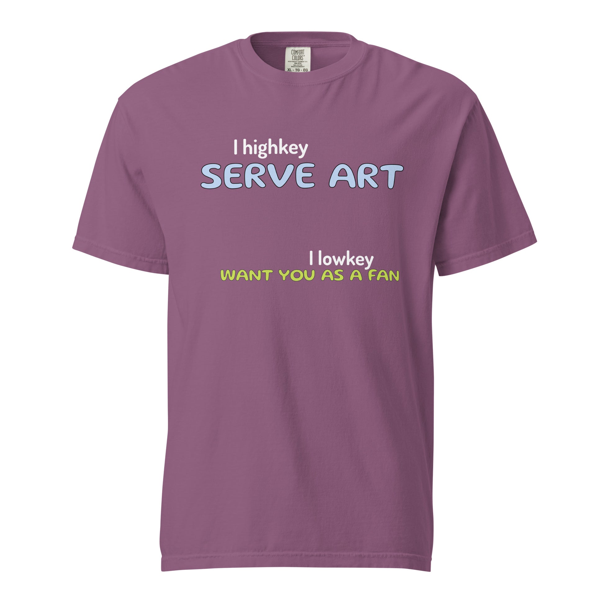 Discover the "I Serve Art" Tee from the Let 'Em Know Collection. Bold, clever texts that speak volumes and turn chance meetings into your next biggest fans. Let 'em know who you are, and watch your squad grow!