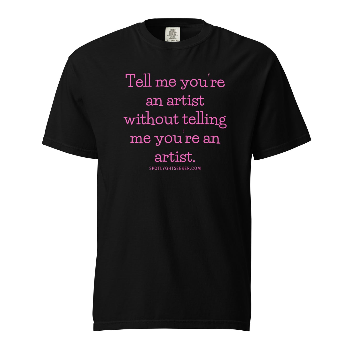 Tell 'Em Heavyweight Unisex T-Shirt