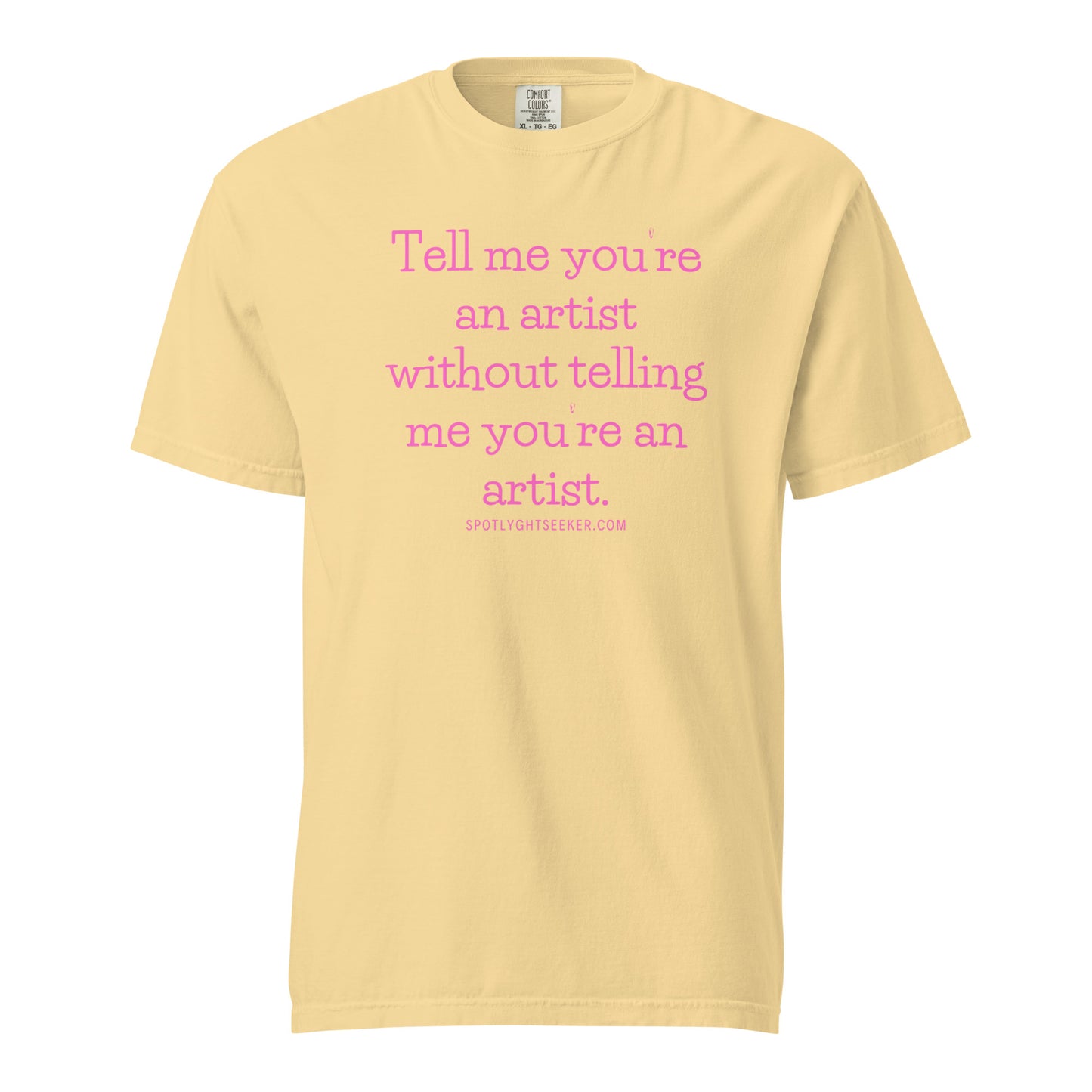 Tell 'Em Heavyweight Unisex T-Shirt