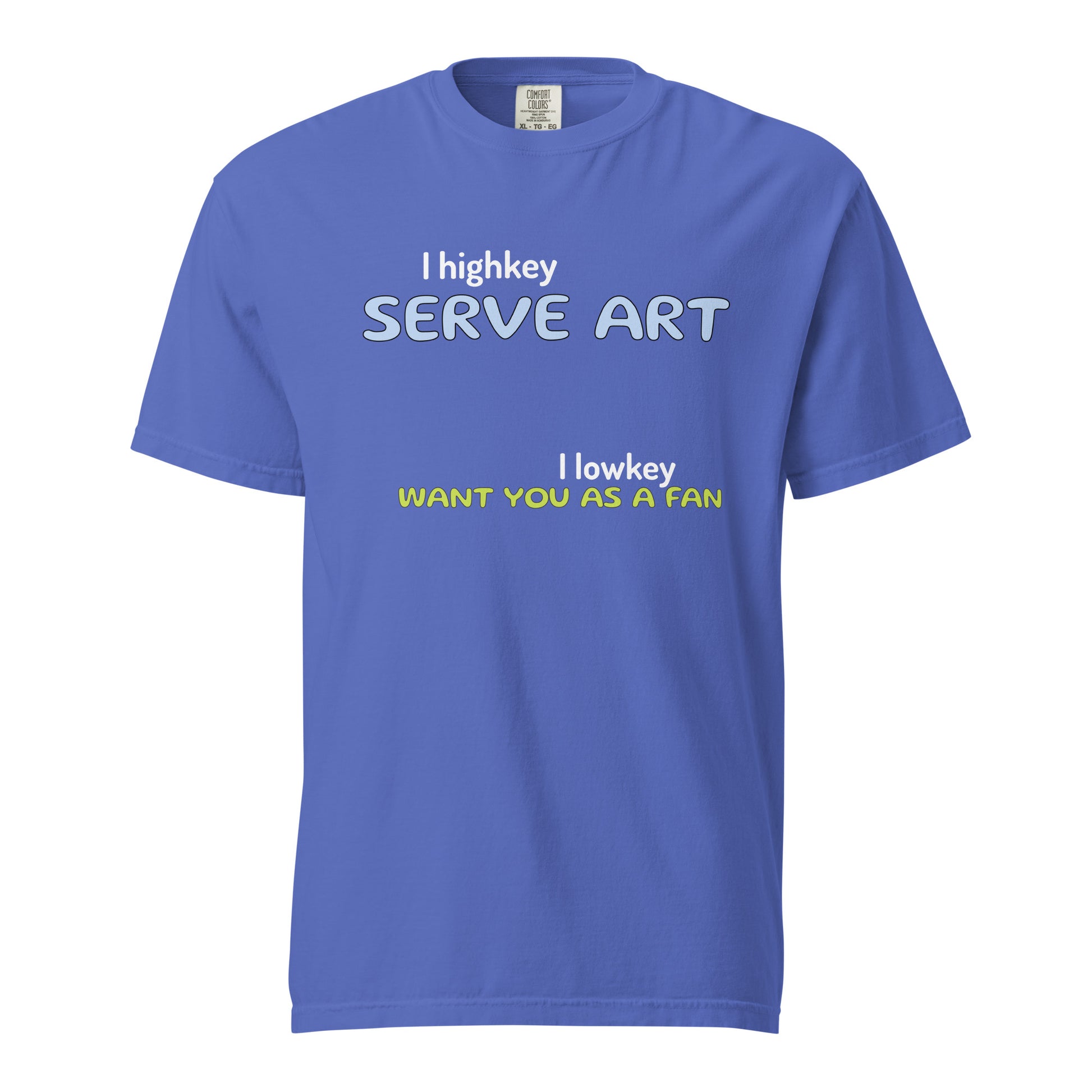 Discover the "I Serve Art" Tee from the Let 'Em Know Collection. Bold, clever texts that speak volumes and turn chance meetings into your next biggest fans. Let 'em know who you are, and watch your squad grow!