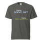Discover the "I Serve Art" Tee from the Let 'Em Know Collection. Bold, clever texts that speak volumes and turn chance meetings into your next biggest fans. Let 'em know who you are, and watch your squad grow!