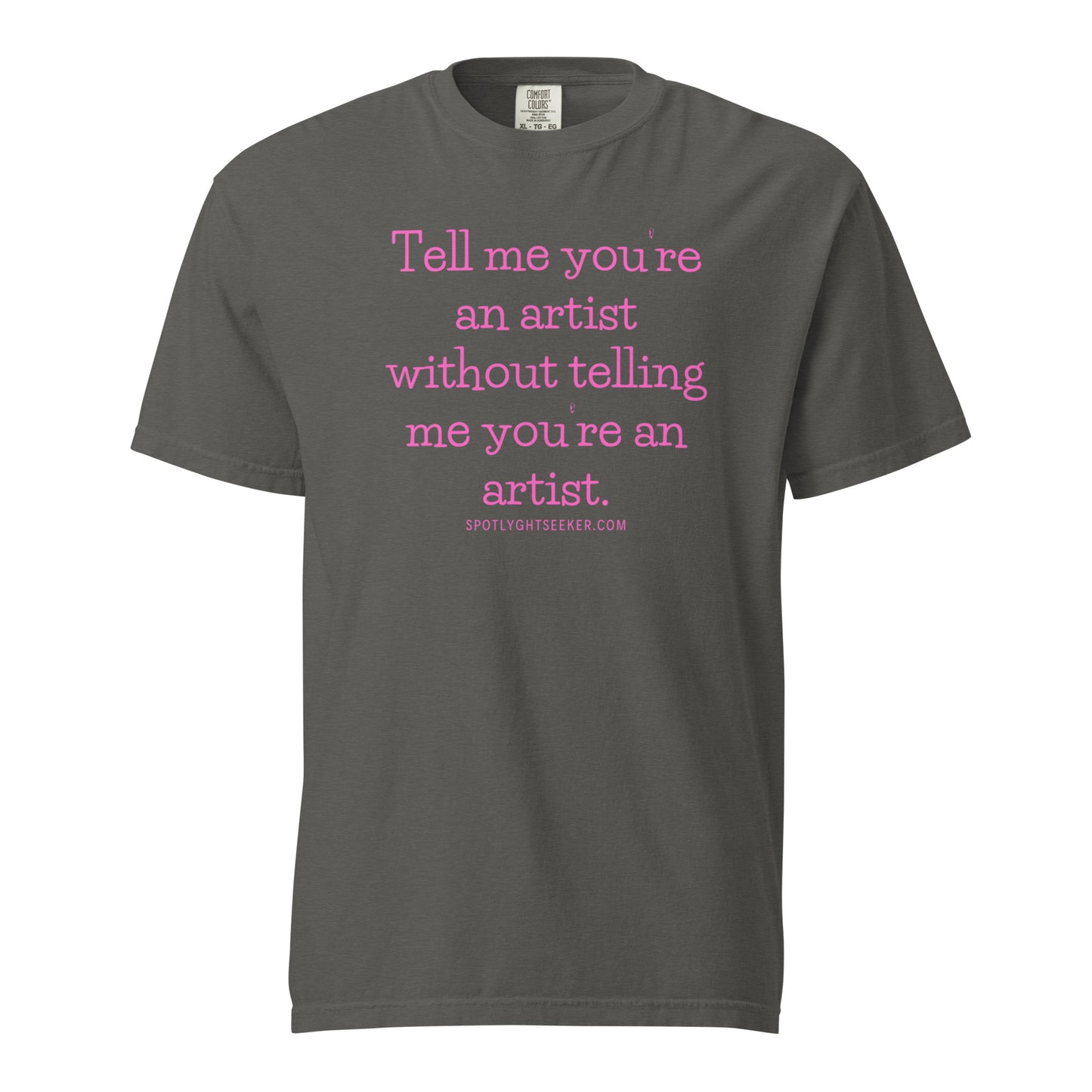 Tell 'Em Heavyweight Unisex T-Shirt