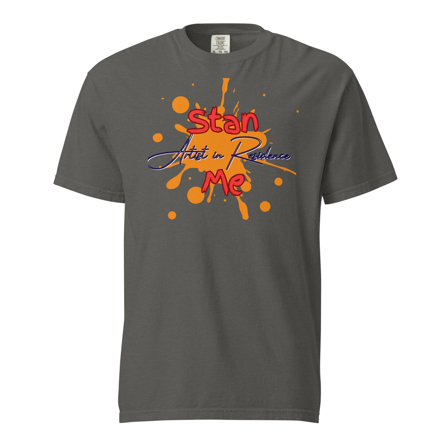 “Stan Me, Artist in Residence” tees featuring paint splatter designs, blending artistic creativity with stan culture. Available in 8 unique styles. Perfect for artists looking to attract fans and gigs. dark grey