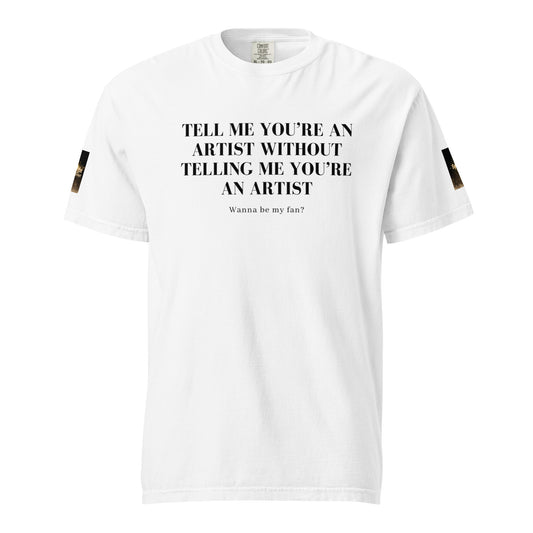 Tell 'Em/Fan Heavyweight Unisex T-Shirt w/Signature SpotlYght Tags - Black