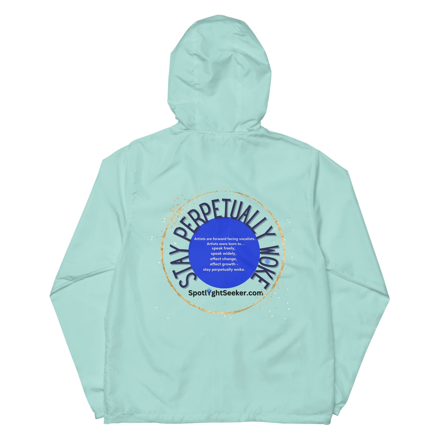 Stay Perpetually Woke Unisex Lightweight Zip Up Windbreaker - Light Colors