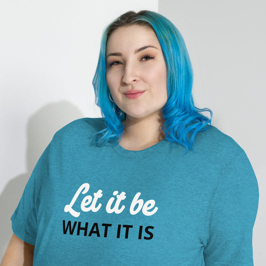 Motivate Merch Let it Be T-Shirt for the Artist who seeks the Spotlight