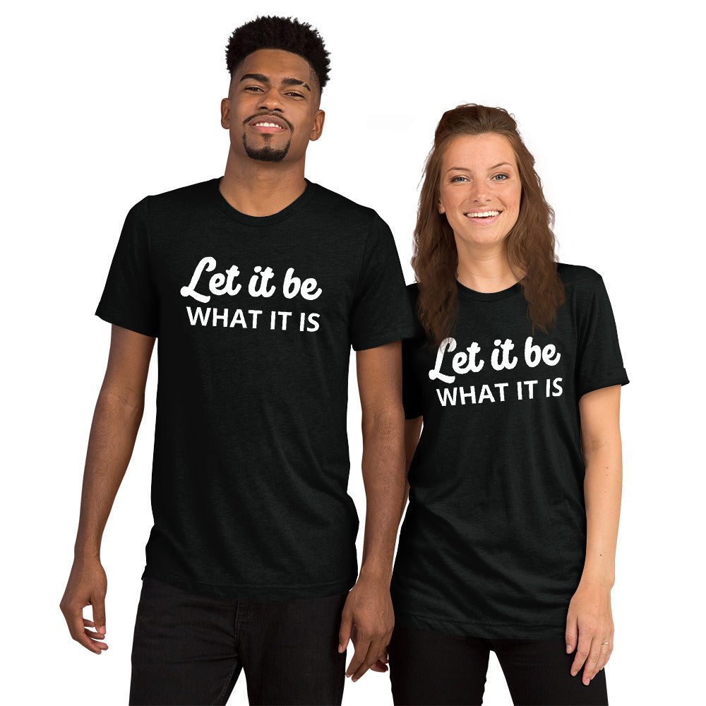 Let It Be Unisex Short Sleeve T-shirt - Dark