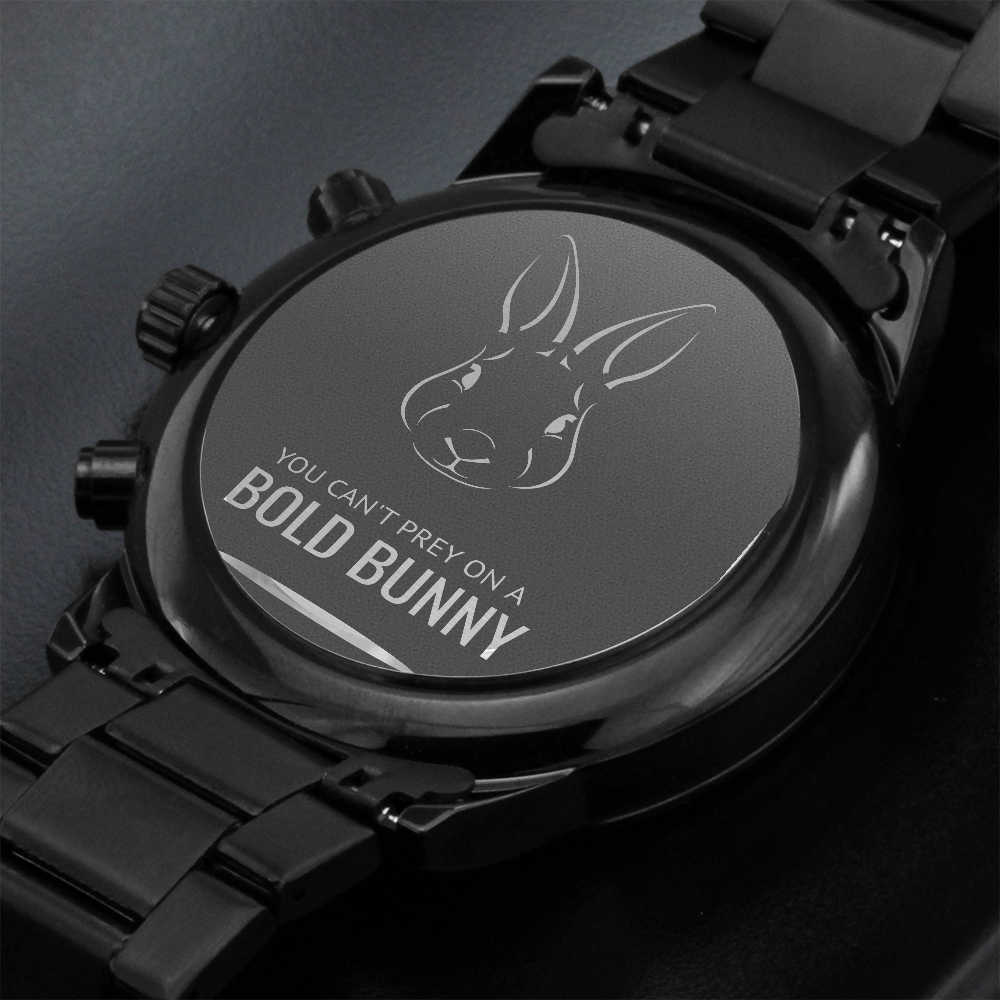You Can't Prey On A Bold Bunny Black Watch