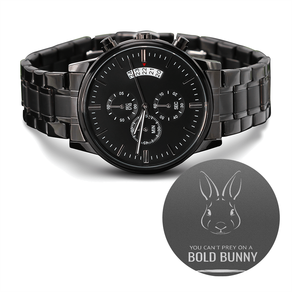 You Can't Prey On A Bold Bunny Black Watch