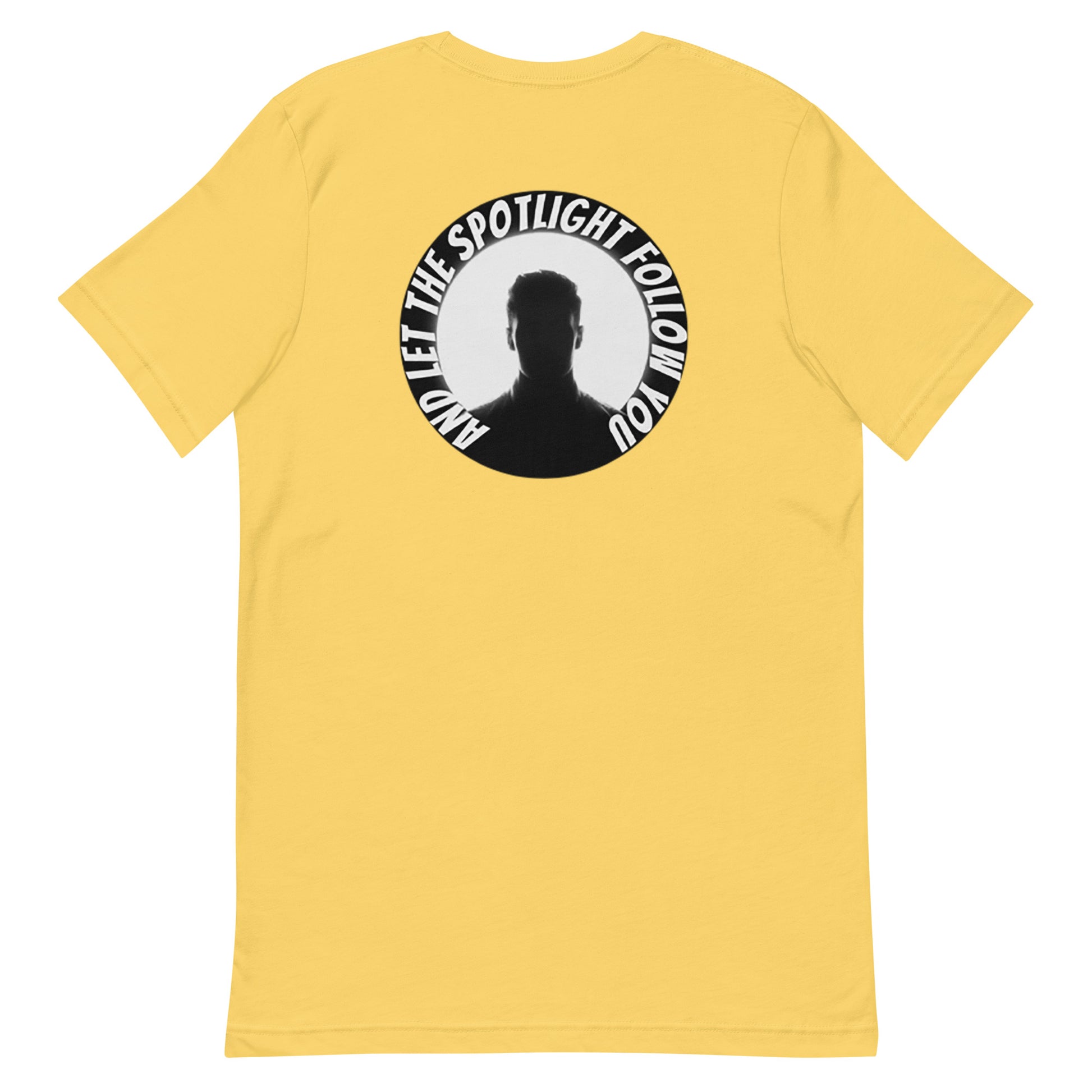 Rear design of an LBS Colored T-Shirt with the message: ‘And the Spotlight Will Follow,’ a nod to the power of leading with your best self and inspiring others.